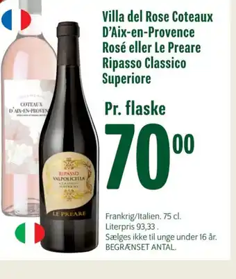 Min Købmand Villa del Rose Coteaux D'Aix-en-Provence Rosé eller Le Preare Ripasso Classico Superiore tilbud