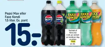 REMA 1000 Pepsi Max eller Faxe Kondi 1.5 liter. Ex. pant tilbud