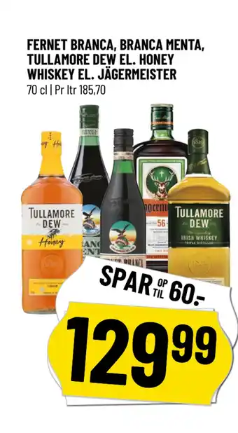 FERNET BRANCA, BRANCA MENTA, TULLAMORE DEW EL. HONEY WHISKEY EL. JÄGERMEISTER