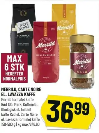 Løvbjerg Merrild, Carte Noire El. Lavazza Kaffe 150-500g tilbud
