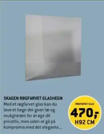 XL-BYG SKAGEN ROGFARVET GLASHEGN tilbud