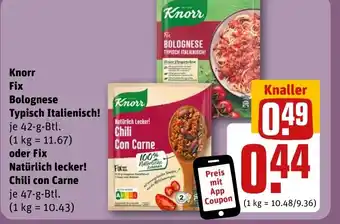 REWE DE Knorr Fix Bolognese Typisch Italienisch! oder Fix Natürlich lecker! Chili con Carne tilbud