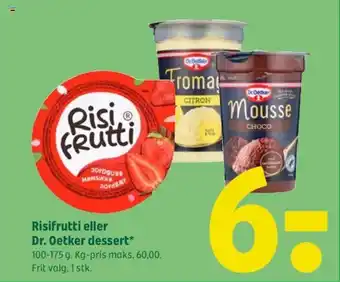 Coop 365 Risifrutti eller Dr. Oetker dessert* tilbud