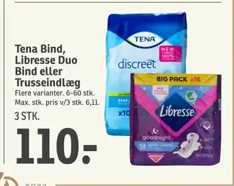 SPAR Tena Bind, Libresse Duo Bind eller Trusseindlæg tilbud