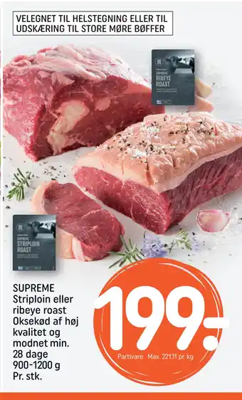 REMA 1000 SUPREME Striploin eller ribeye roast tilbud