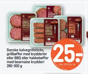 REMA 1000 Danske kalvegrillsticks, grillbøffer med krydderier eller BBQ eller hakkebøffer med bearnaise krydderi tilbud