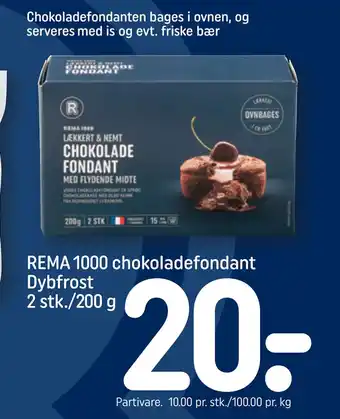 Rema 1000 REMA 1000 chokoladefondant tilbud