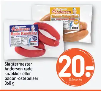 REMA 1000 Slagtermester Andersen røde knækker eller bacon-ostepølser 360 g tilbud
