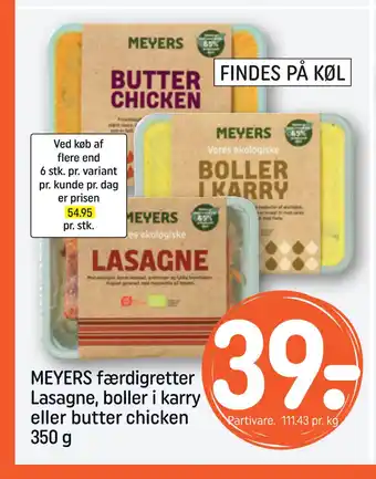 Rema 1000 MEYERS færdigretter Lasagne, boller i karry eller butter chicken 350 g tilbud