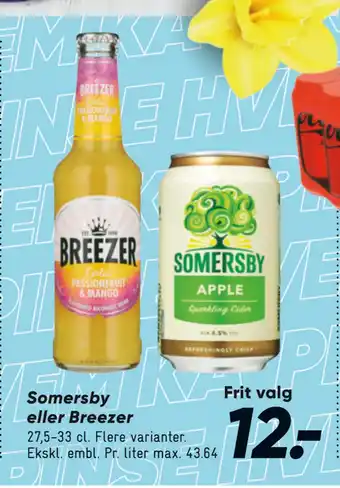 Bilka Somersby eller Breezer tilbud