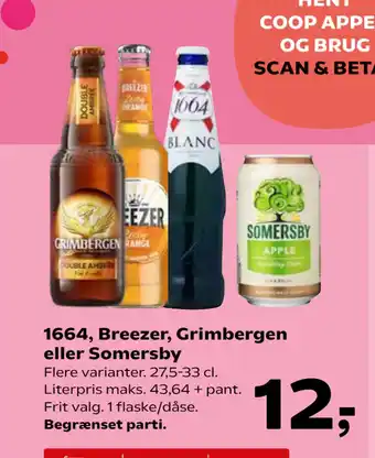 SuperBrugsen 1664, Breezer, Grimbergen eller Somersby tilbud