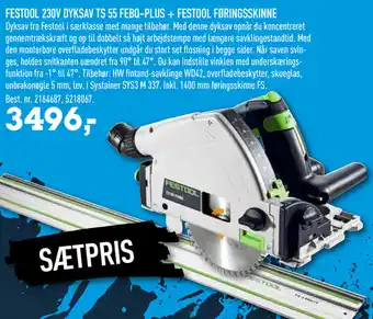 Johannes Fog Festool 230V Dyksav TS 55 Febq-Plus+Festool Føringsskinne tilbud