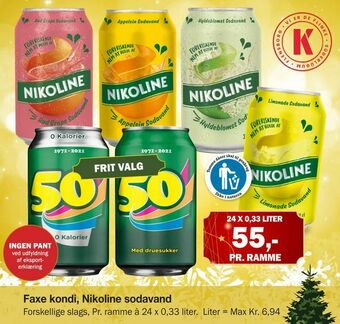 Faxe kondi, Nikoline sodavand