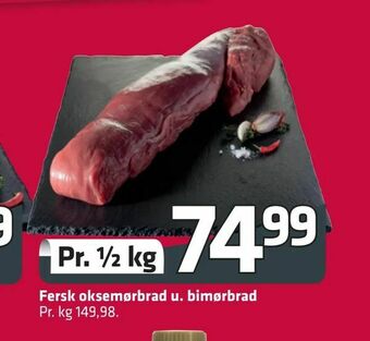Fleggaard Fersk oksemørbrad u. bimørbrad tilbud