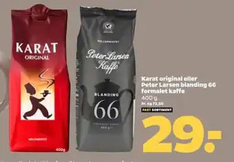 Netto Karat original eller Peter Larsen blanding 66 formalet kaffe tilbud