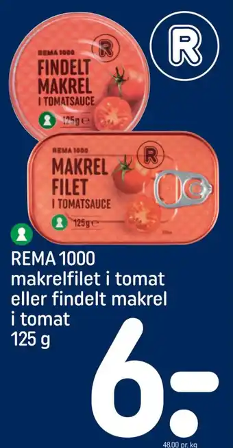 Rema 1000 REMA 1000 makrelfilet i tomat eller findelt makrel i tomat 125 g tilbud