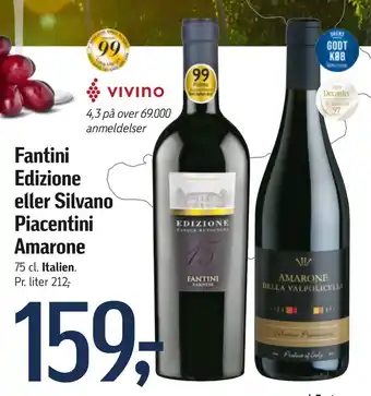 Fantini Edizione eller Silvano Piacentini Amarone