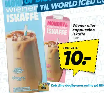 Bilka Wiener eller cappuccino iskaffe tilbud