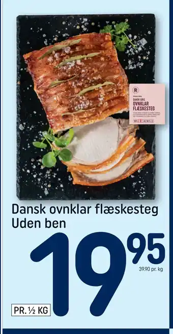 REMA 1000 Dansk ovnklar flæskesteg Uden ben tilbud