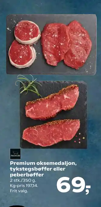 SuperBrugsen Premium oksemedaljon, tykstegsbøffer eller peberbøffer tilbud