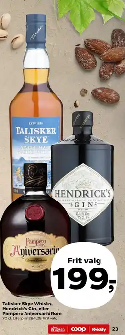 SuperBrugsen Talisker Skye Whisky, Hendrick's Gin, eller Pampero Aniversario Rom tilbud