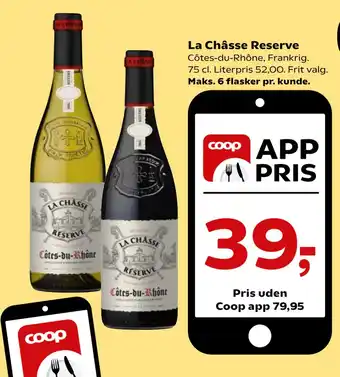 SuperBrugsen La Châsse Reserve tilbud