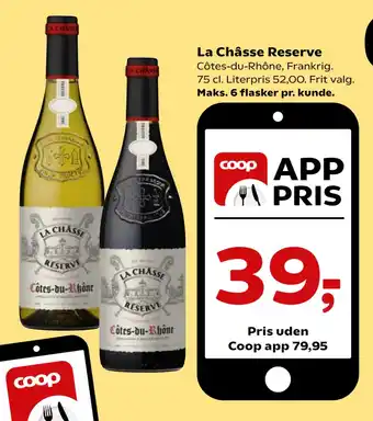 Kvickly La Châsse Reserve tilbud