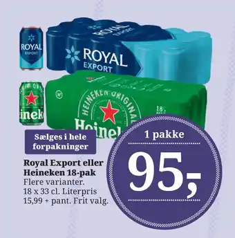 Dagli'Brugsen Royal Export eller Heineken 18-pak tilbud