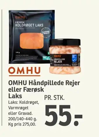 SPAR OMHU Håndpillede Rejer eller Færøsk Laks tilbud