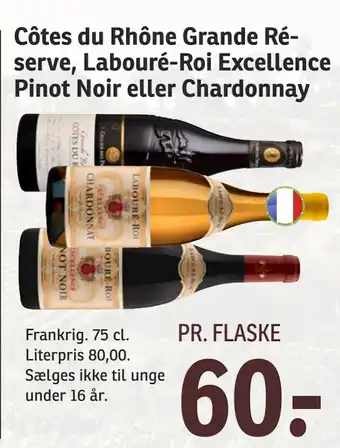 SPAR Côtes du Rhône Grande Réserve, Labouré-Roi Excellence Pinot Noir eller Chardonnay tilbud