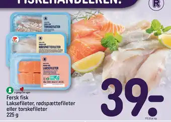 REMA 1000 Fersk fisk Laksefileter, rødspættefileter eller torskefileter 225 g tilbud