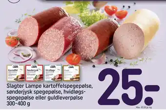 REMA 1000 Slagter Lampe kartoffelspegepølse, sønderjysk spegepølse, hvidløgsspegepølse eller guldleverpølse 300-400 g tilbud