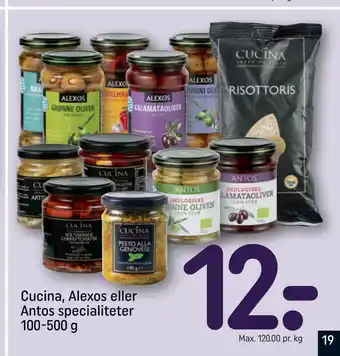 REMA 1000 Cucina, Alexos eller Antos specialiteter 100-500 g tilbud