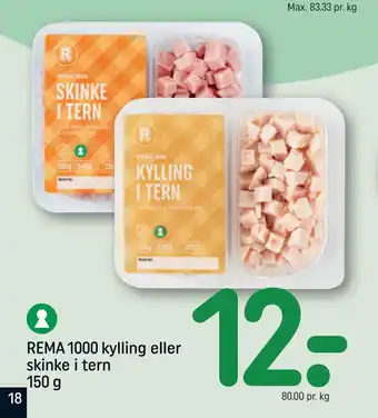 REMA 1000 REMA 1000 kylling eller skinke i tern 150 g tilbud