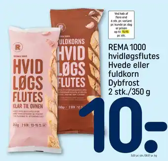 REMA 1000 hvidløgsflutes Hvede eller fuldkorn