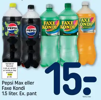 REMA 1000 Pepsi Max eller Faxe Kondi 1.5 liter. Ex. pant tilbud