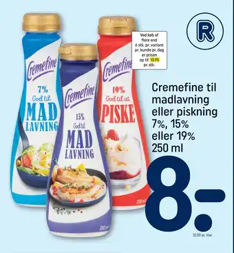 REMA 1000 Cremefine til madlavning eller piskning 7%, 15% eller 19% 250 ml tilbud