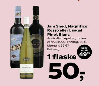Kvickly Jam Shed, Magnifico Rosso eller Laugel Pinot Blanc tilbud