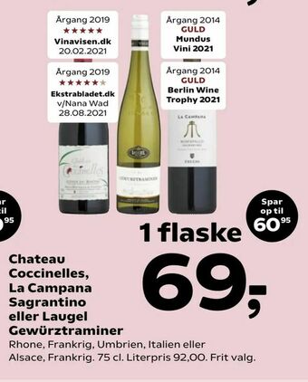 Kvickly Chateau Coccinelles, La Campana Sagrantino eller Laugel Gewürztraminer tilbud