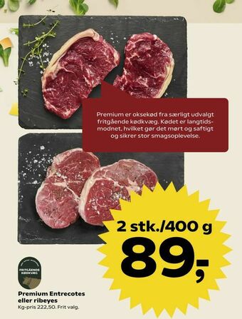 Kvickly Premium Entrecotes eller ribeyes tilbud
