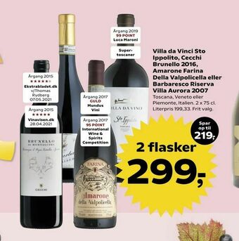 Villa da Vinci Sto Ippolito, Cecchi Brunello 2016, Amarone Farina Della Valpolicella eller Barbaresco Riserva Villa Aurora 20