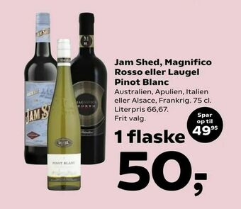 SuperBrugsen Jam Shed, Magnifico Rosso eller Laugel Pinot Blanc tilbud