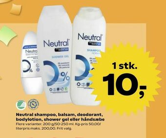SuperBrugsen Neutral shampoo, balsam, deodorant, bodylotion, shower gel eller håndsæbe tilbud