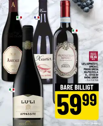 Løvbjerg LU'LI APPASSITE, AMICALE, POGGIO SIRESA VALPOLICELLA EL. CÔTES DU RHÔNE XAVIER tilbud