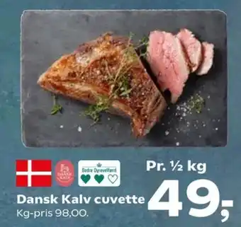 Dansk Kalv cuvette