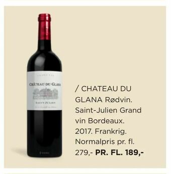 Salling CHATEAU DU GLANA Rødvin Saint-Julien Grand vin Bordeaux 2017 Frankrig tilbud