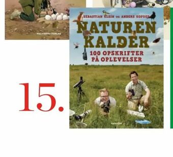 Anders Kofoed og Sebastian Klein. Naturen kalder