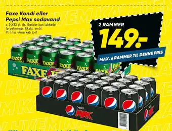 Bilka Faxe Kondi eller Pepsi Max sodavand tilbud