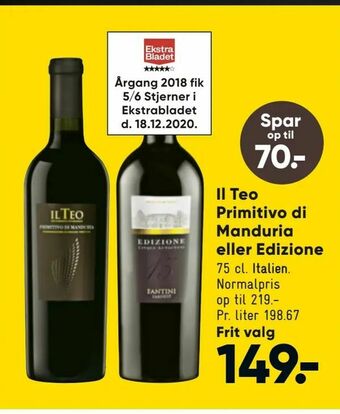 Bilka Il Teo Primitivo di Manduria eller Edizione tilbud