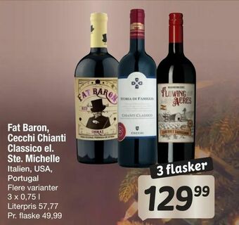 Fakta Tyskland Fat Baron, Cecchi Chianti Classico el. Ste. Michelle tilbud